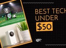 Best Tech under $50