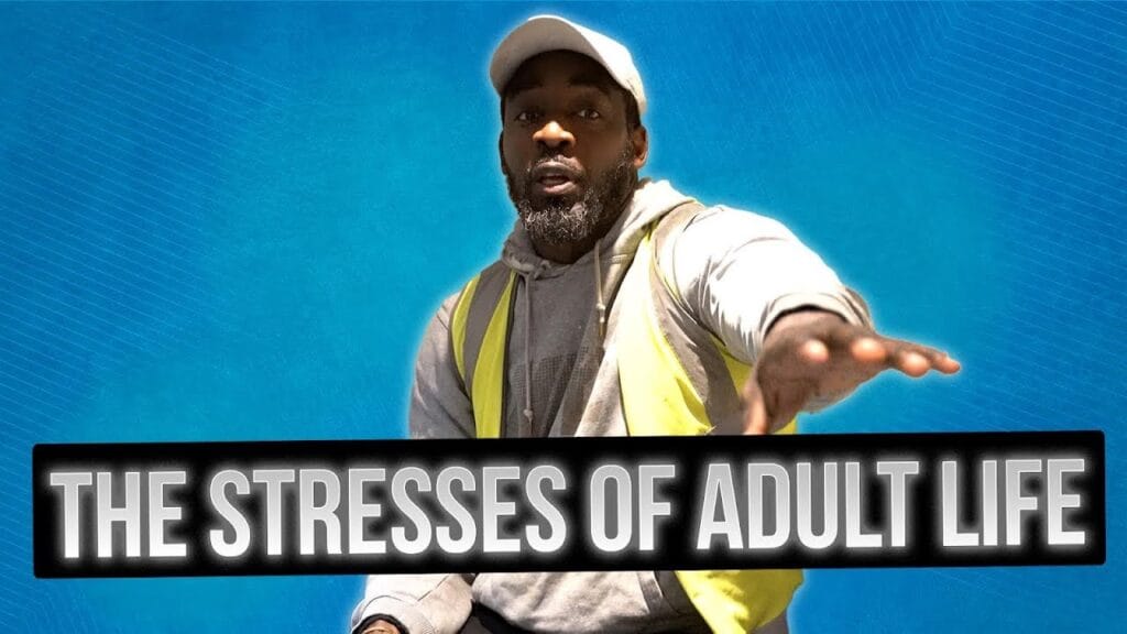 The Stresses Of Adult Life